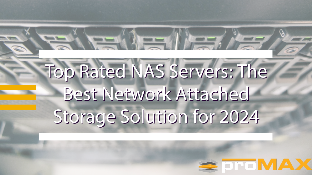 Top 5 NAS Servers The Best Network Attached Storage Solution for 2024